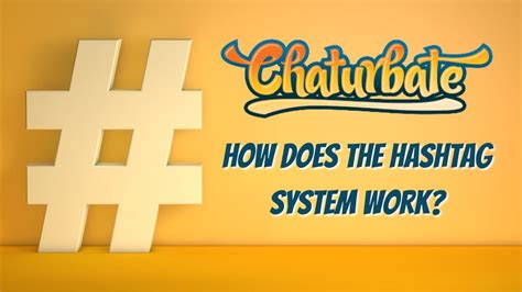 chaturbate tags|How to Use Chaturbate Tags to Skyrocket Your Online Presence